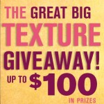 The Great Big Texture Giveaway!